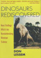 DINOSAURS REDISCOVERED.